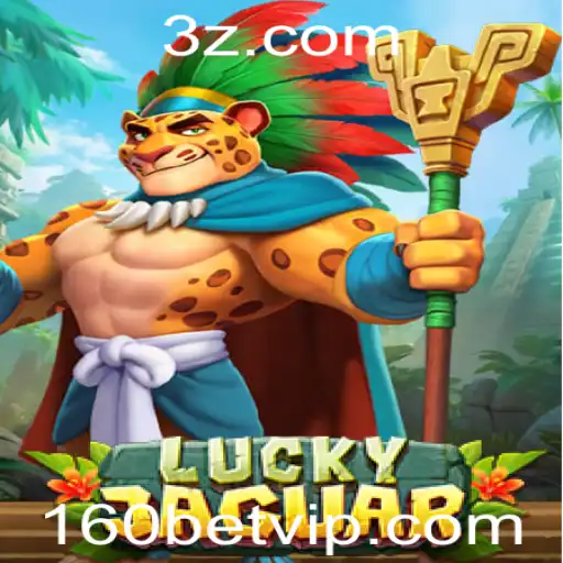 Explore a Emoção do Jogo LuckyJaguar com 160bet